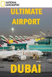 迪拜终极机场 第二季 Ultimate Airport Dubai.2014 字幕下载
