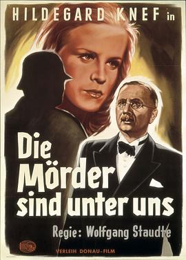 凶手就在我们中间 Die Mörder sind unter uns.1946 字幕下载