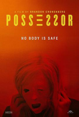 占有者 Possessor.2020 字幕下载