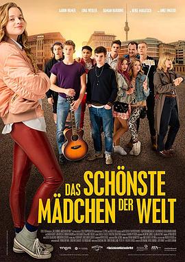 世界上最漂亮的女孩 Das schönste Mädchen der Welt.2018 字幕下载