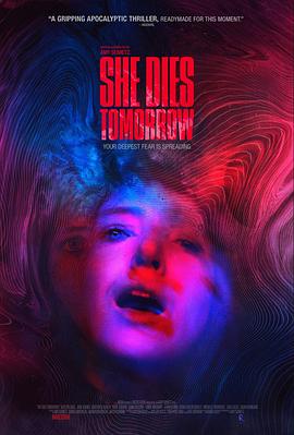 明日赴死 She Dies Tomorrow.2020 字幕下载