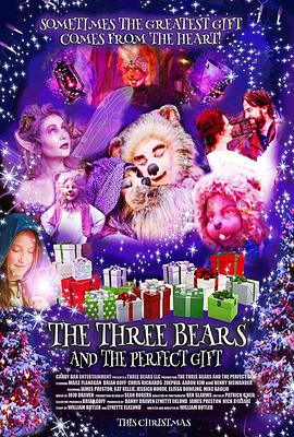 魔幻佳节寻宝记 The Three Bears and the Perfect Gift.2019 字幕下载