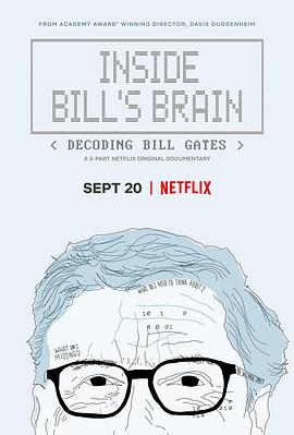 走进比尔：解码比尔·盖茨 Inside Bill's Brain: Decoding Bill Gates.2019 字幕下载