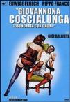 吉奥瓦娜的长腿 Giovannona coscialunga, disonorata con onore.1973 字幕下载