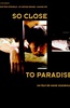 扁担·姑娘 So Close to Paradise.1998 字幕下载