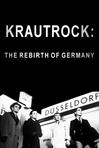 德国前卫摇滚：重生的德国 Krautrock: The Rebirth of Germany.2009 字幕下载