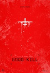 善意杀戮 Good Kill.2014 字幕下载