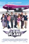 灵魂梦飞翔 Soul Plane.2004 字幕下载