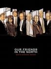 我们北方的朋友们 Our Friends in the North.1996 字幕下载
