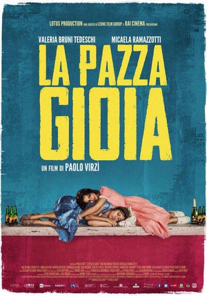 疯爱 La pazza gioia.2016 字幕下载