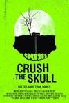 粉碎头骨 Crush the Skull.2015 字幕下载