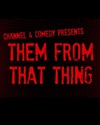 闲人杂事 第一季 Them From That Thing.2012 字幕下载
