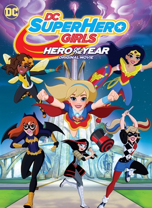 DC超能妹子：年度英雄 DC Super Hero Girls: Hero of the Year.2016 字幕下载