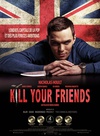 杀死汝伴 Kill Your Friends.2015 字幕下载