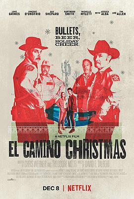 埃尔·卡米诺的圣诞节 El Camino Christmas.2017 字幕下载