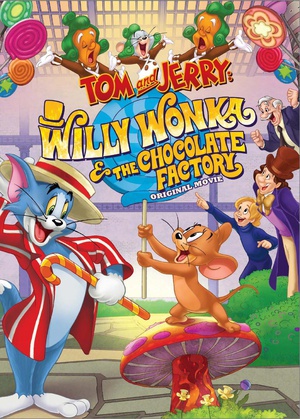 猫和老鼠：查理和巧克力工厂 Tom and Jerry: Willy Wonka and the Chocolate Factory.2017 字幕下载