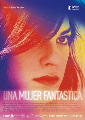 普通女人 Una mujer fantástica.2017 字幕下载