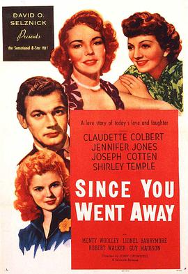 自君别后 Since You Went Away.1944 字幕下载
