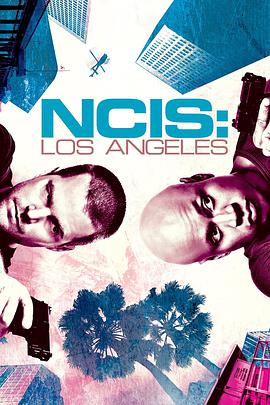 海军罪案调查处：洛杉矶 第十季 NCIS: Los Angeles.2018 字幕下载