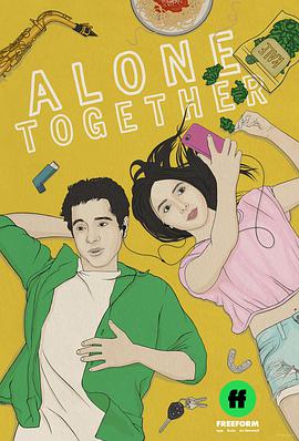 一起单身 第二季 Alone Together.2018 字幕下载