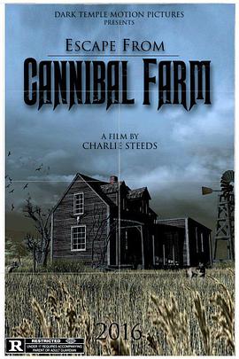 逃出食人农场 Escape from Cannibal Farm.2017 字幕下载