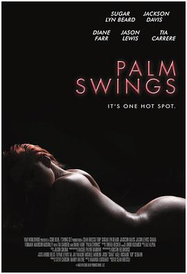 棕榈摆动 Palm Swings.2016 字幕下载