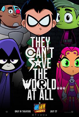 少年泰坦出击电影版 Teen Titans Go! To the Movies.2018 字幕下载