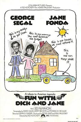 抢钱夫妻 Fun with Dick and Jane.1977 字幕下载