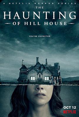 鬼入侵 The Haunting of Hill House.2018 字幕下载