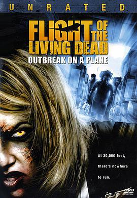 死亡航班 Living Dead: Outbreak on a Plane.2007 字幕下载