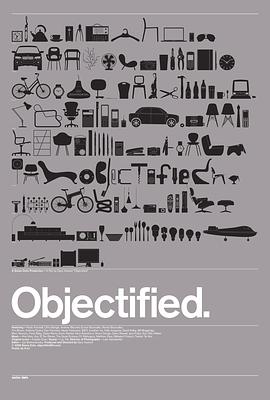 设计面面观 Objectified.2009 字幕下载