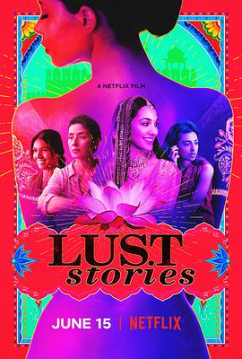 爱欲故事 Lust Stories.2018 字幕下载