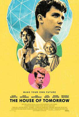 明日之屋 The House of Tomorrow.2017 字幕下载