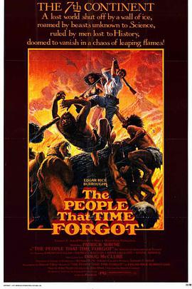 被时间遗忘的人 The People That Time Forgot.1977 字幕下载