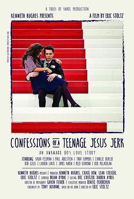 少年耶稣的告解 Confessions of a Teenage Jesus Jerk.2017 字幕下载
