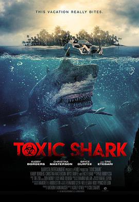 毒鲨 Toxic Shark.2017 字幕下载
