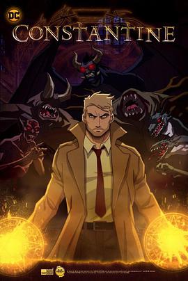 康斯坦丁：恶魔之城 Constantine: City of Demons.2018 字幕下载