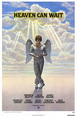 上错天堂投错胎 Heaven Can Wait.1978 字幕下载