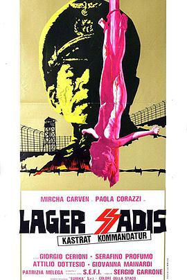 纳粹军妓血泪史 Lager SSadis Kastrat Kommandantur.1976 字幕下载
