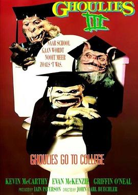 马桶妖怪3 Ghoulies III: Ghoulies Go to College.1991 字幕下载