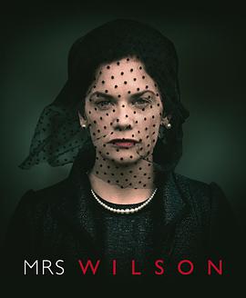 威尔森夫人 Mrs. Wilson.2018 字幕下载