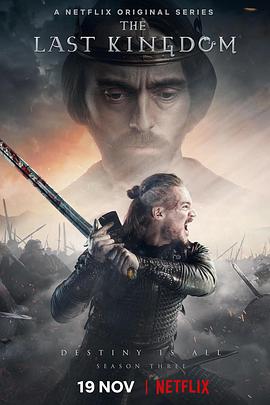 孤国春秋 第三季 The Last Kingdom Season 3.2018 字幕下载