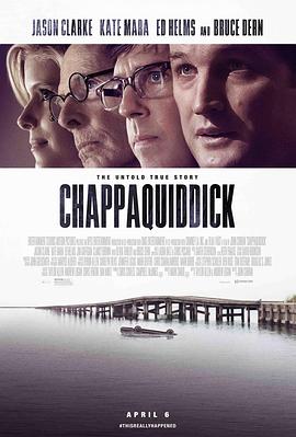 查帕奎迪克 Chappaquiddick.2017 字幕下载