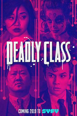 杀手一班 Deadly Class.2019 字幕下载