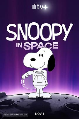 史努比上太空 Snoopy in Space.2019 字幕下载