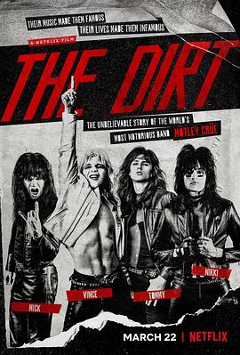 劣迹斑斑 The Dirt.2019 字幕下载