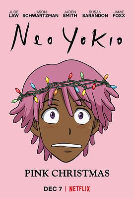 凯斯：粉色圣诞节 Neo Yokio: Pink Christmas.2018 字幕下载