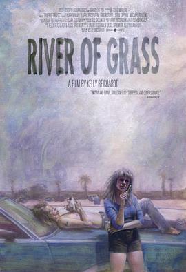 野草蔓生 River of Grass.1994 字幕下载