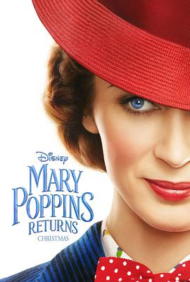 欢乐满人间2 Mary Poppins Returns.2018 字幕下载