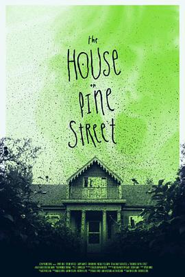 松树街的那幢房子 The House on Pine Street.2015 字幕下载